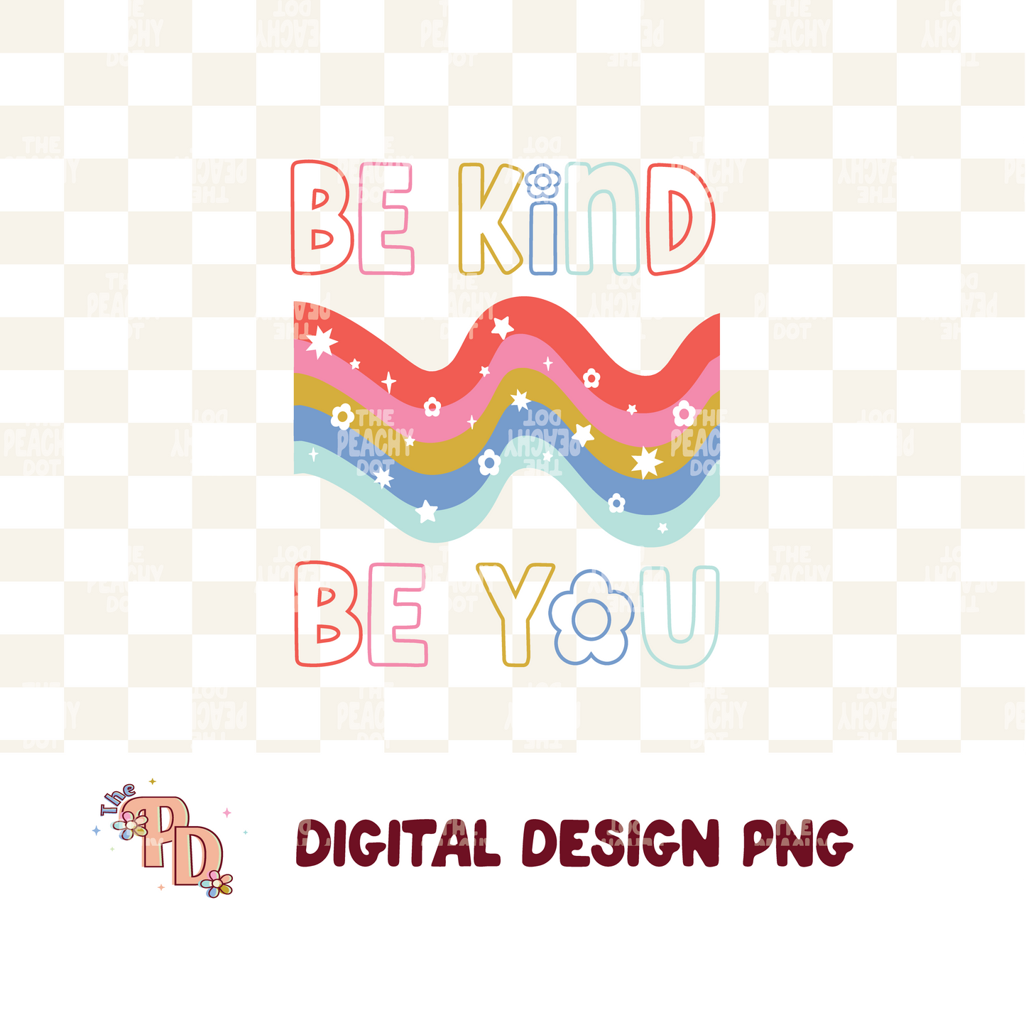 Be Kind Be You Png