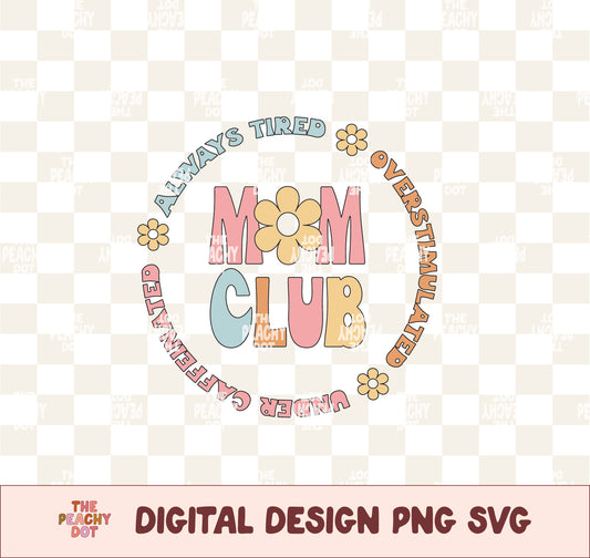 Mom Club Png Svg