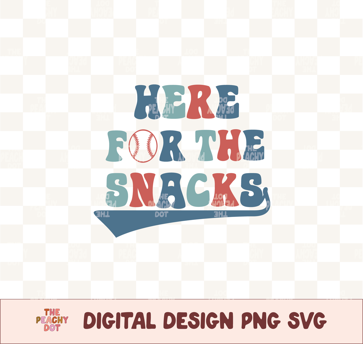 Here For The Snacks Png Svg
