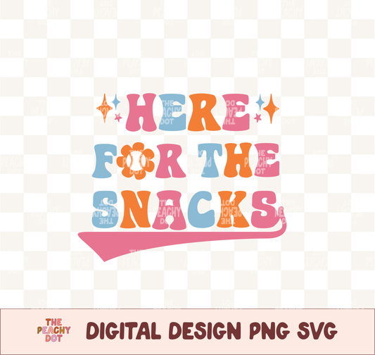 Here For The Snacks Png Svg